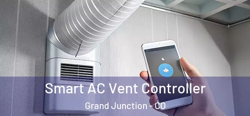  Smart AC Vent Controller Grand Junction - CO